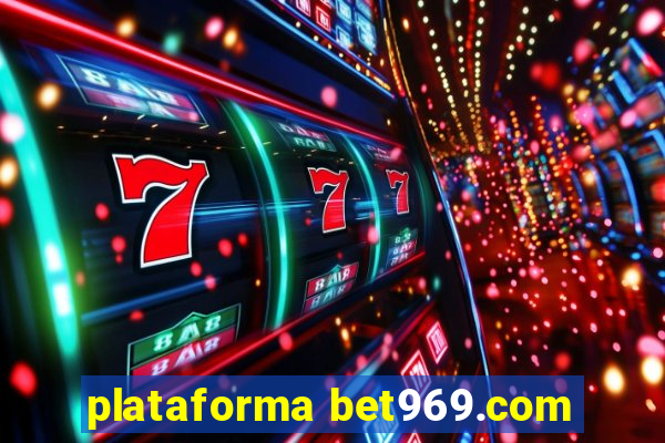 plataforma bet969.com